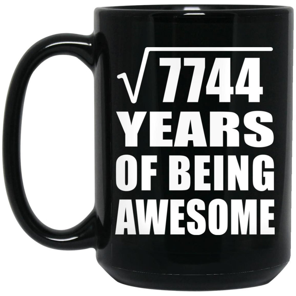 88th Birthday Square Root of 7744 Years of Being Awesome - 15oz Coffee Mug Black