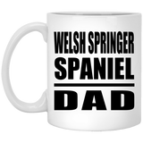 Welsh Springer Spaniel Dad - 11oz Coffee Mug