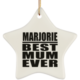 Marjorie Best Mum Ever - Star Ornament
