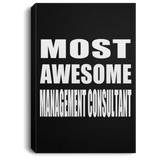 Most Awesome Management Consultant - Canvas Portrait