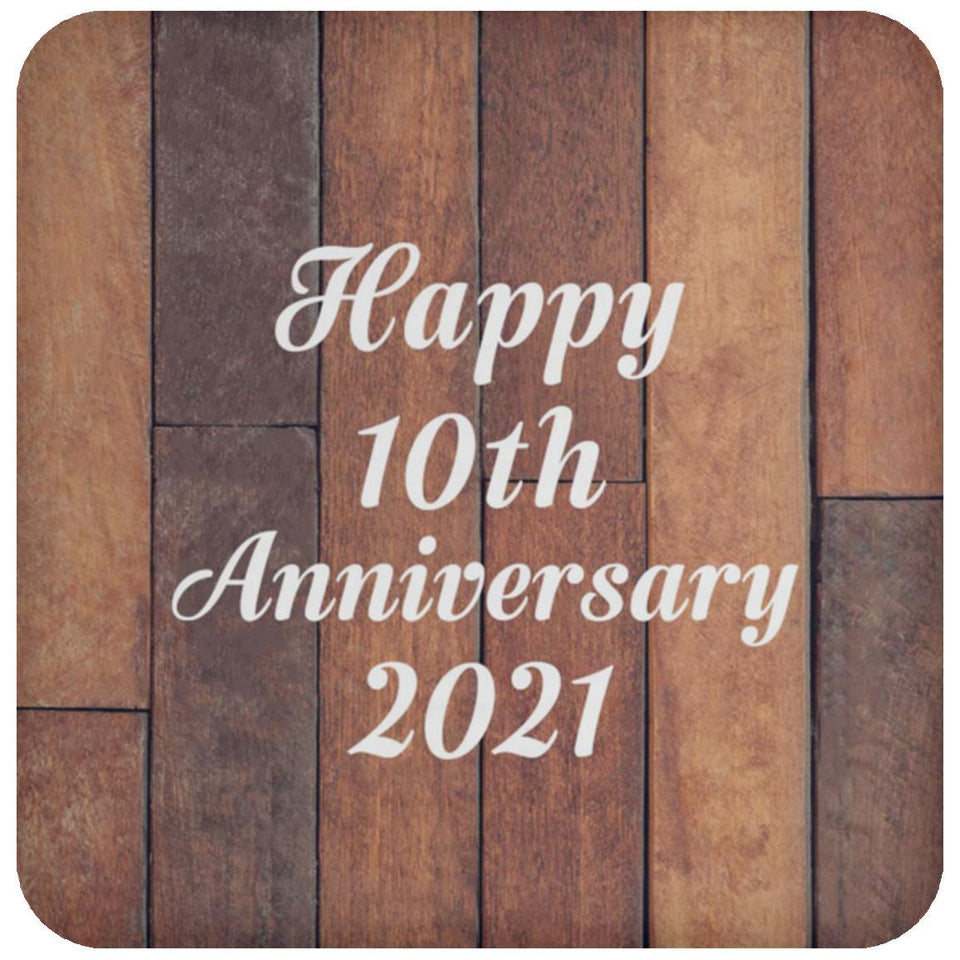 Happy 10th Anniversary 2021 - Drink Coaster E