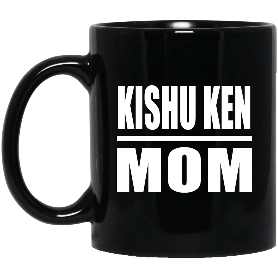 Kishu Ken Mom - 11oz Coffee Mug Black