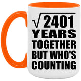 49th Anniversary Square Root of 2401 Years Who's Counting - 15oz Accent Mug Orange