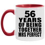56th Anniversary 56 Years Of Being Mrs Perfect - 11oz Accent Mug Red