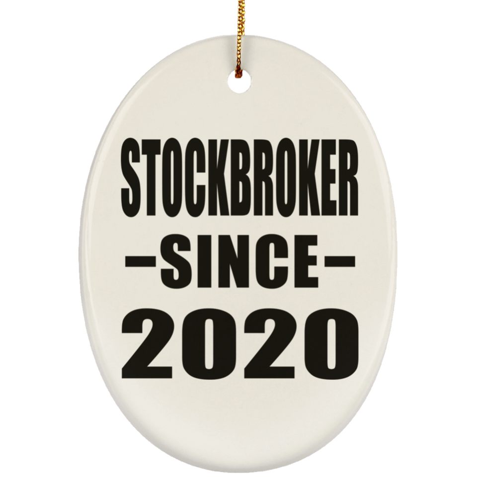 Stockbroker Since 2020 - Oval Ornament