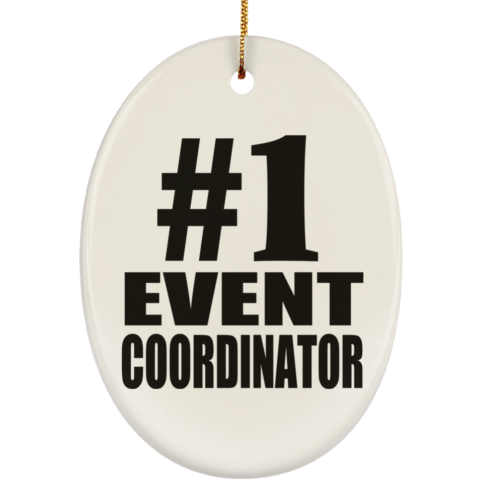 Number One #1 Event Coordinator - Oval Ornament