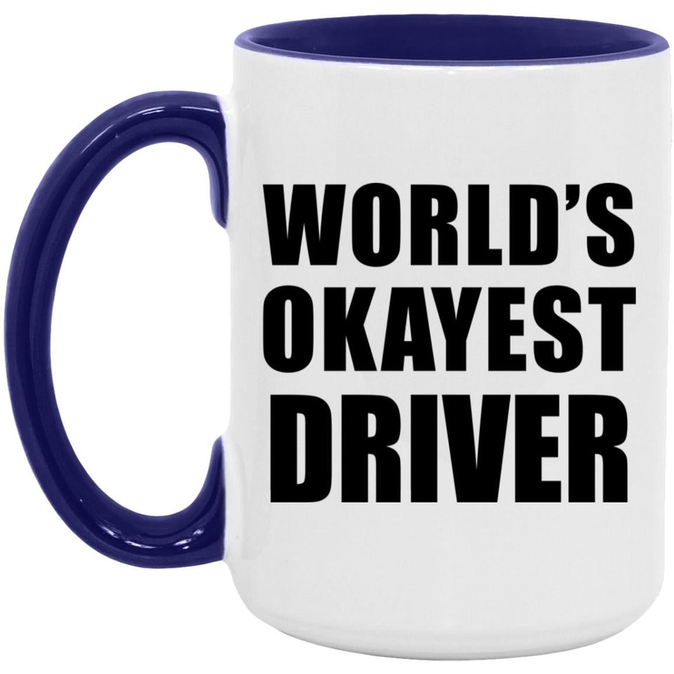 World's Okayest Driver - 15oz Accent Mug Purple