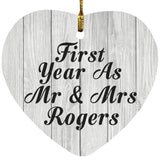 First Year As Mr & Mrs Rogers - Heart Ornament F