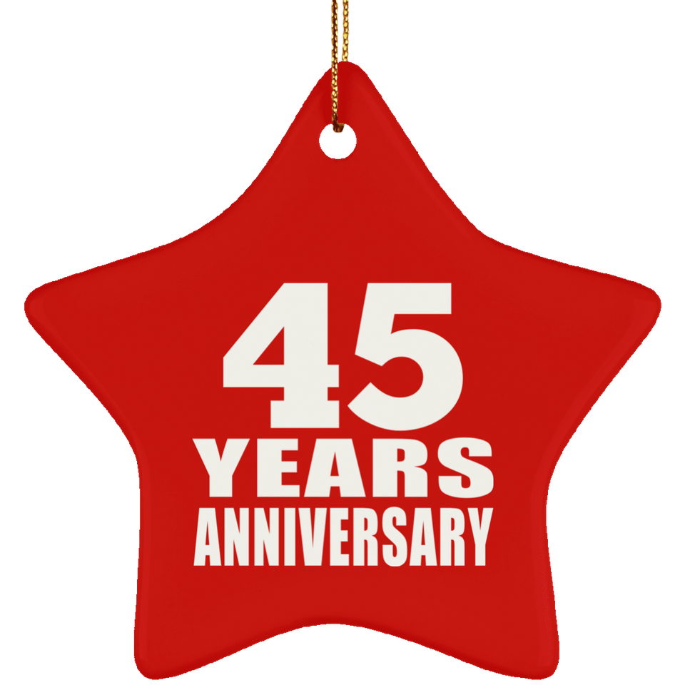 45th Anniversary 45 Years - Star Ornament
