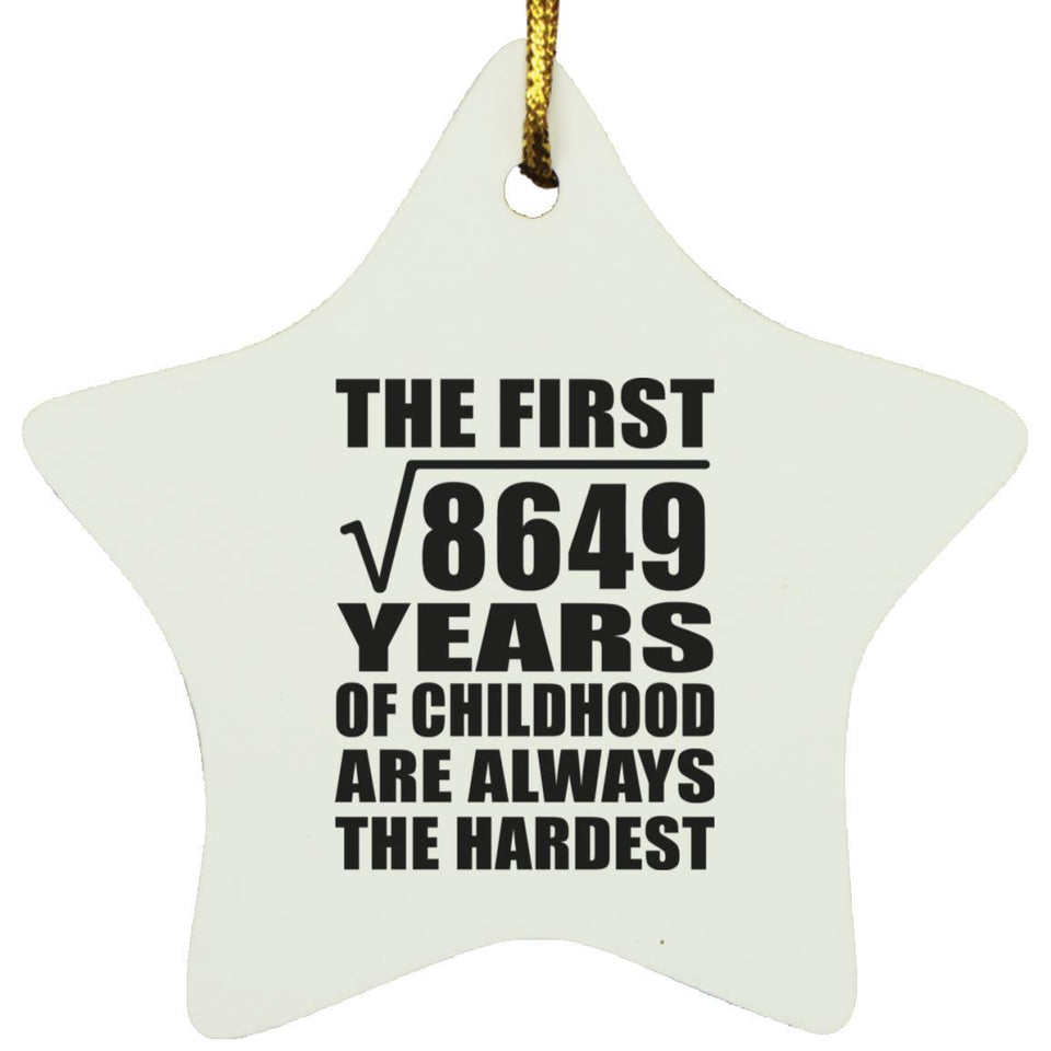 93rd Birthday Square Root of 8649 Years of Childhood - Star Ornament