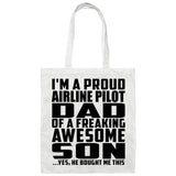 Proud Airline Pilot Dad Of Awesome Son - Tote Bag White