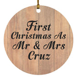 First Christmas As Mr & Mrs Cruz - Circle Ornament C