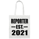 Reporter Established EST. 2021 - Tote Bag White