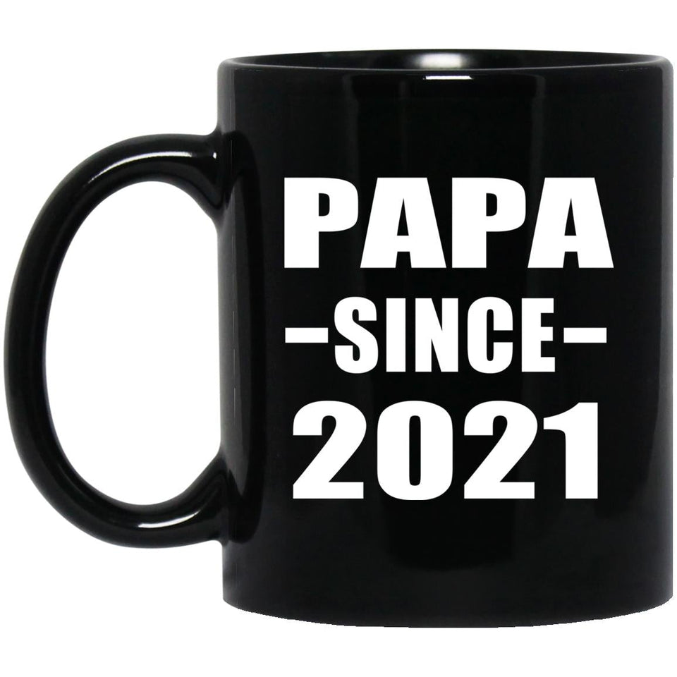 Papa Since 2021 - 11oz Coffee Mug Black