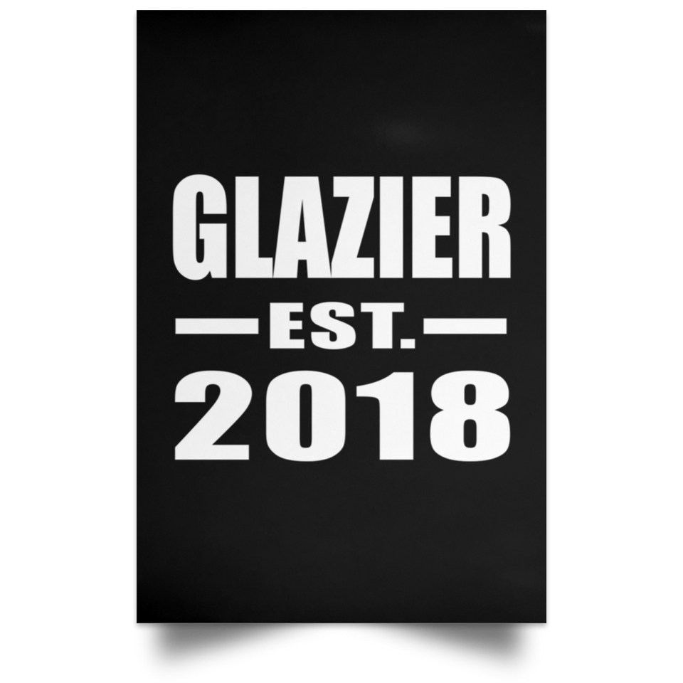 Glazier Established EST. 2018 - Poster Portrait