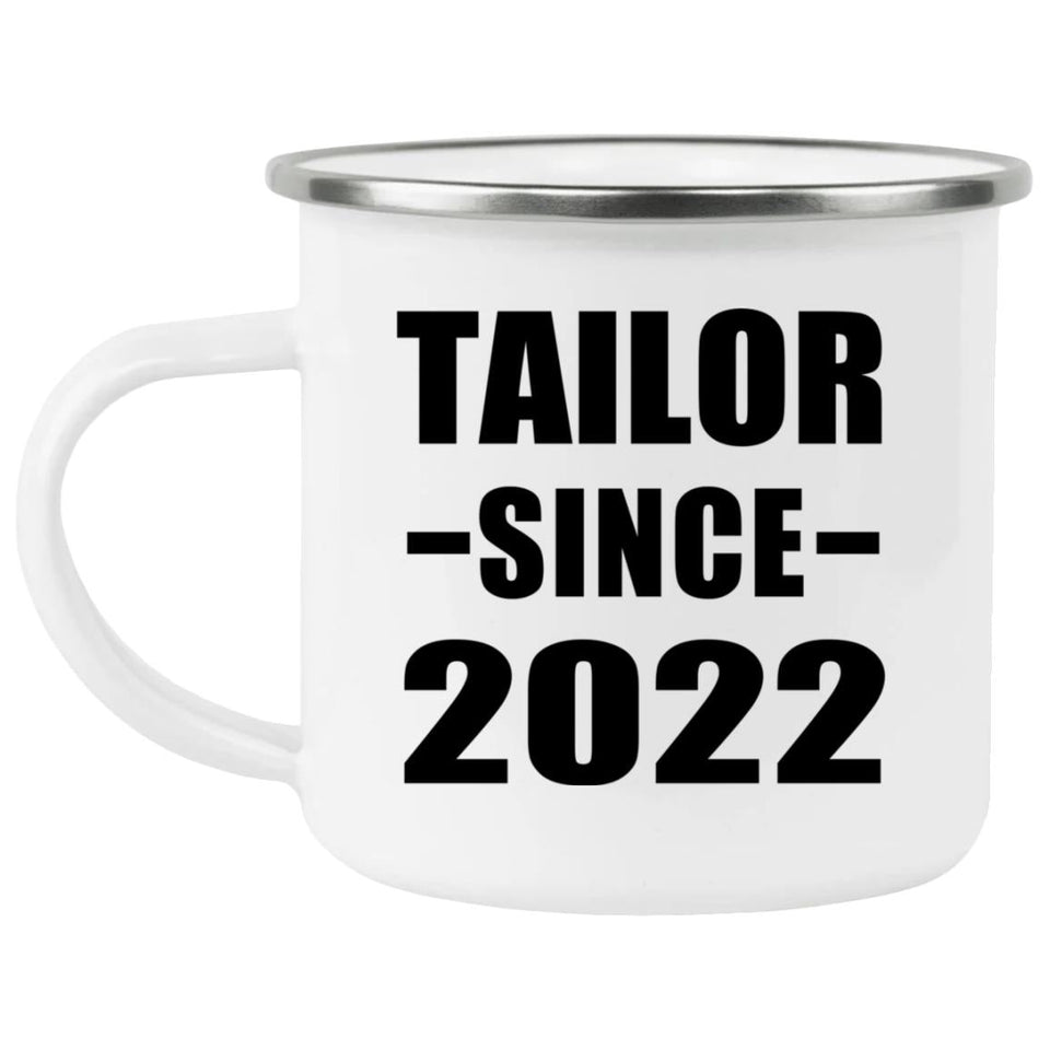 Tailor Since 2022 - 12oz Camping Mug