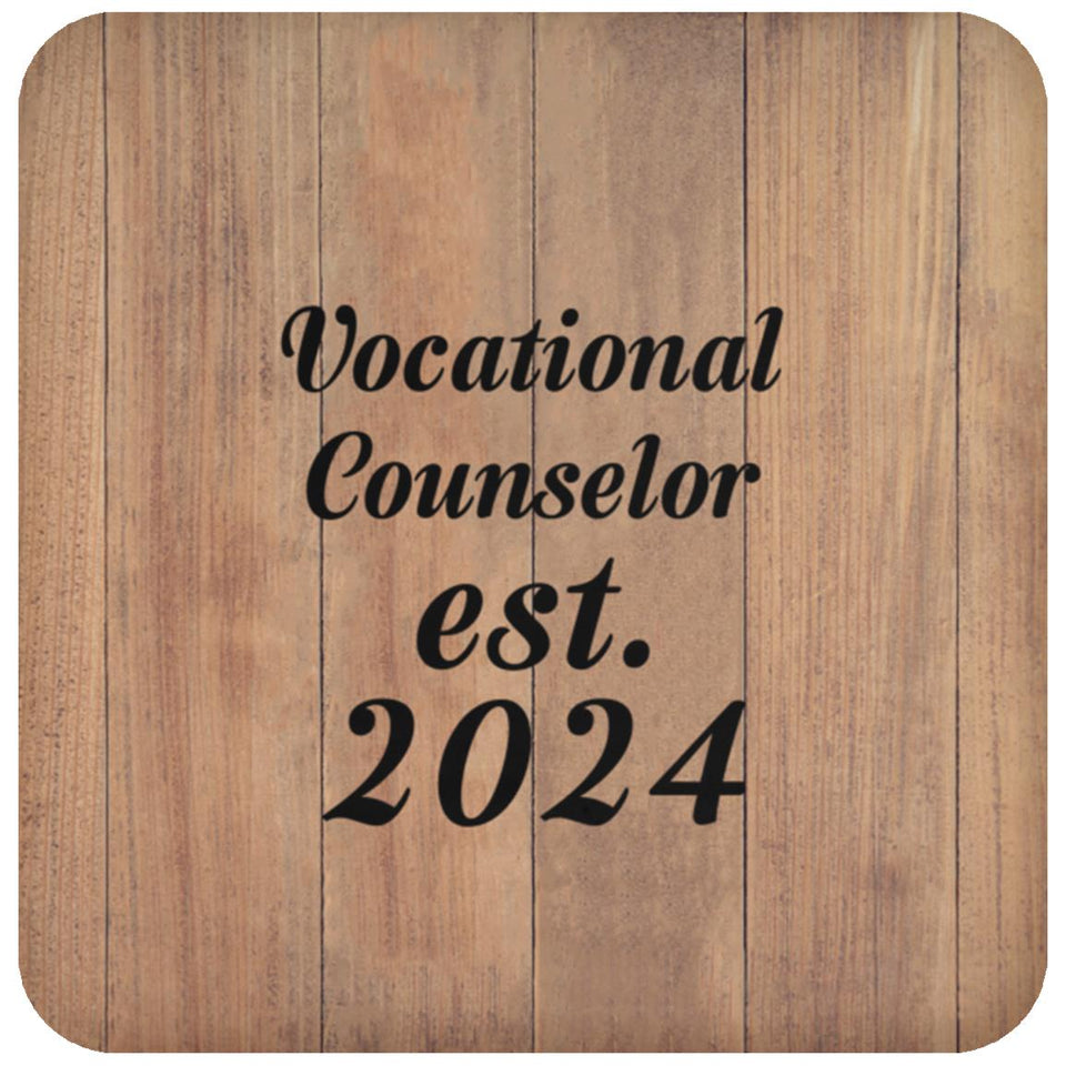 Vocational Counselor Established Est. 2024 - Drink Coaster C