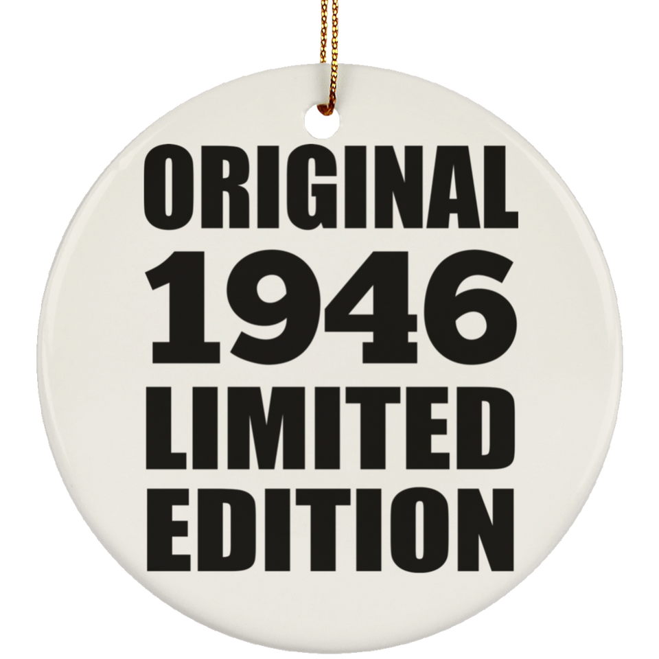 78th Birthday Original 1946 Limited Edition - Circle Ornament