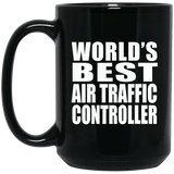 World's Best Air Traffic Controller - 15 Oz Coffee Mug Black