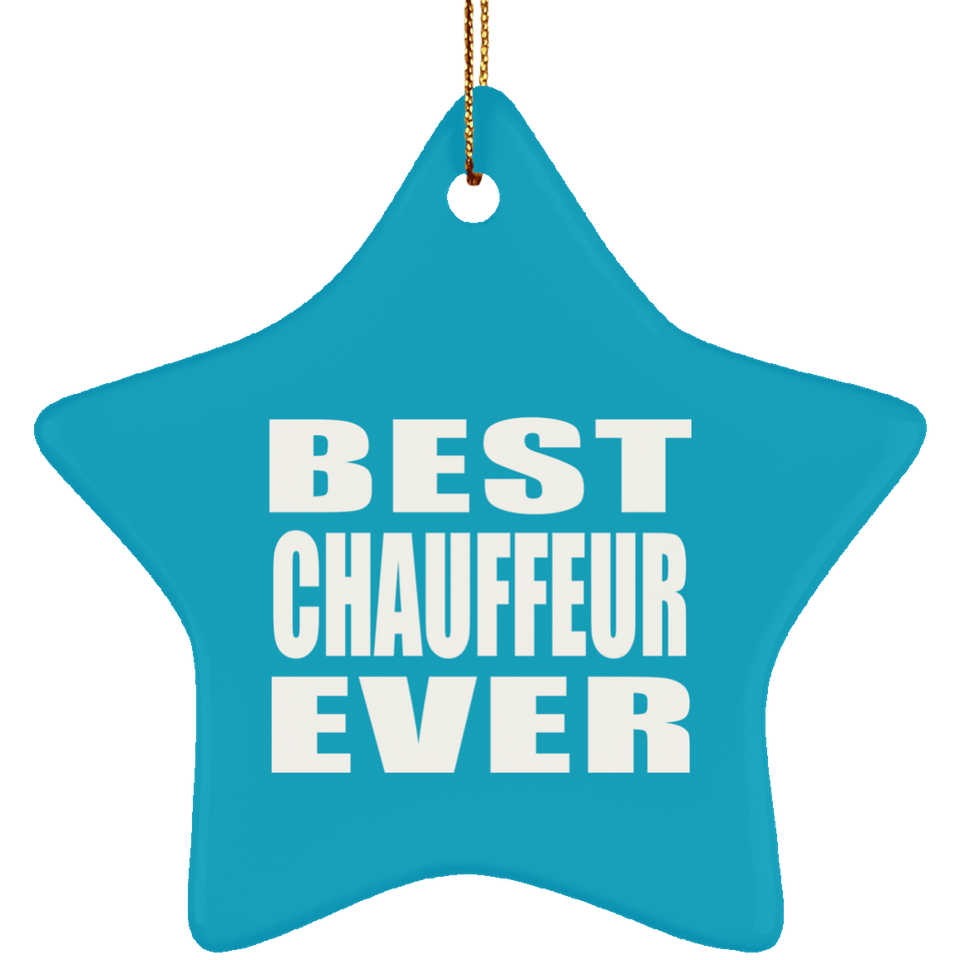 Best Chauffeur Ever - Star Ornament