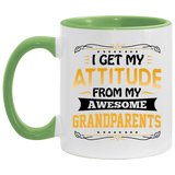 I Get My Attitude From My Awesome Grandparents - 11oz Accent Mug Green