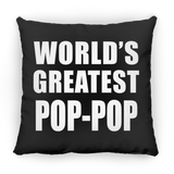 World's Greatest Pop-Pop - Throw Pillow Black