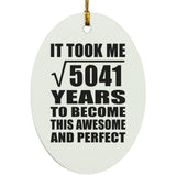 71st Birthday Took Square Root of 5041 Years To Awesome - Oval Ornament