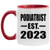 Podiatrist Established EST. 2023 - 11oz Accent Mug Red