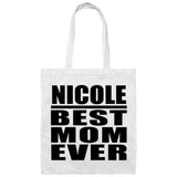 Nicole Best Mom Ever - Tote Bag White