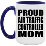 Proud Air Traffic Controller Mom - 15oz Accent Mug Purple