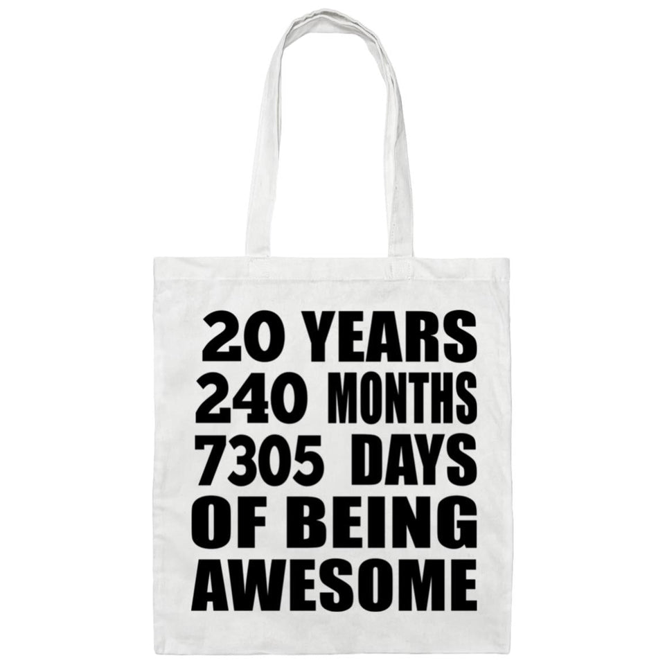20th Birthday 20 Years 240 Months 7305 Days Of Awesome - Tote Bag White