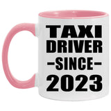 Taxi Driver Since 2023 - 11oz Accent Mug Pink