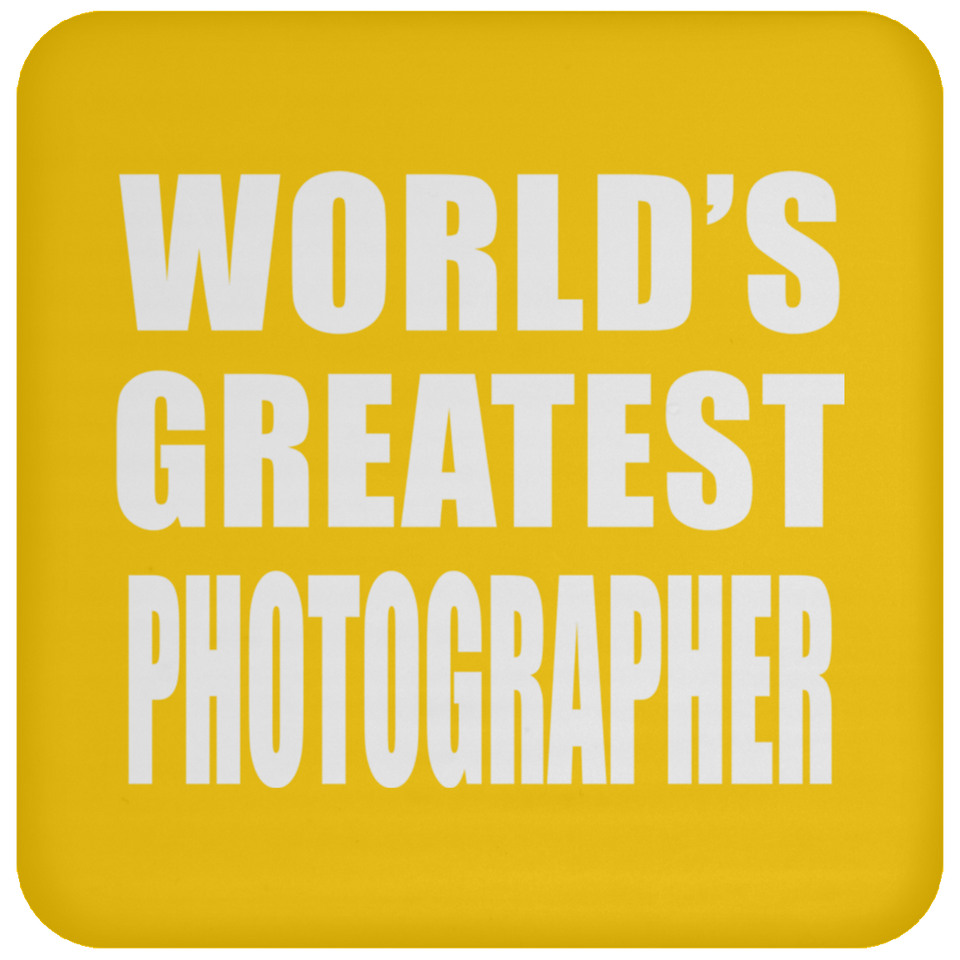 World's Greatest Photographer - Drink Coaster