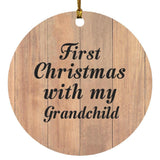 First Christmas With My Grandchild - Circle Ornament C