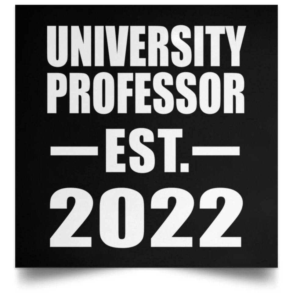 University Professor Established EST. 2022 - Poster Square