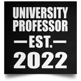 University Professor Established EST. 2022 - Poster Square