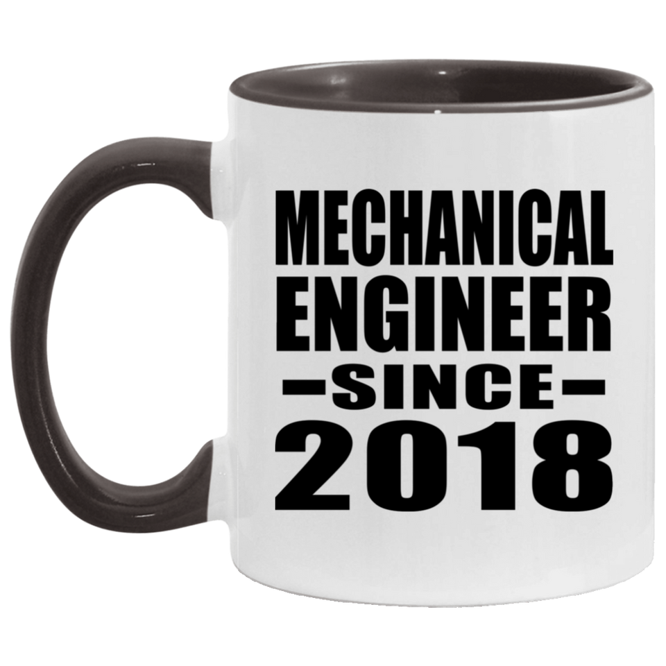 Mechanical Engineer Since 2018 - 11oz Accent Mug Black