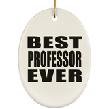 Best Professor Ever - Oval Ornament