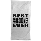 Best Astronomer Ever - Hand Towel
