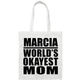 Marcia World's Okayest Mom - Tote Bag White