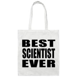 Best Scientist Ever - Tote Bag White