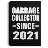 Garbage Collector Since 2021 - Canvas Portrait
