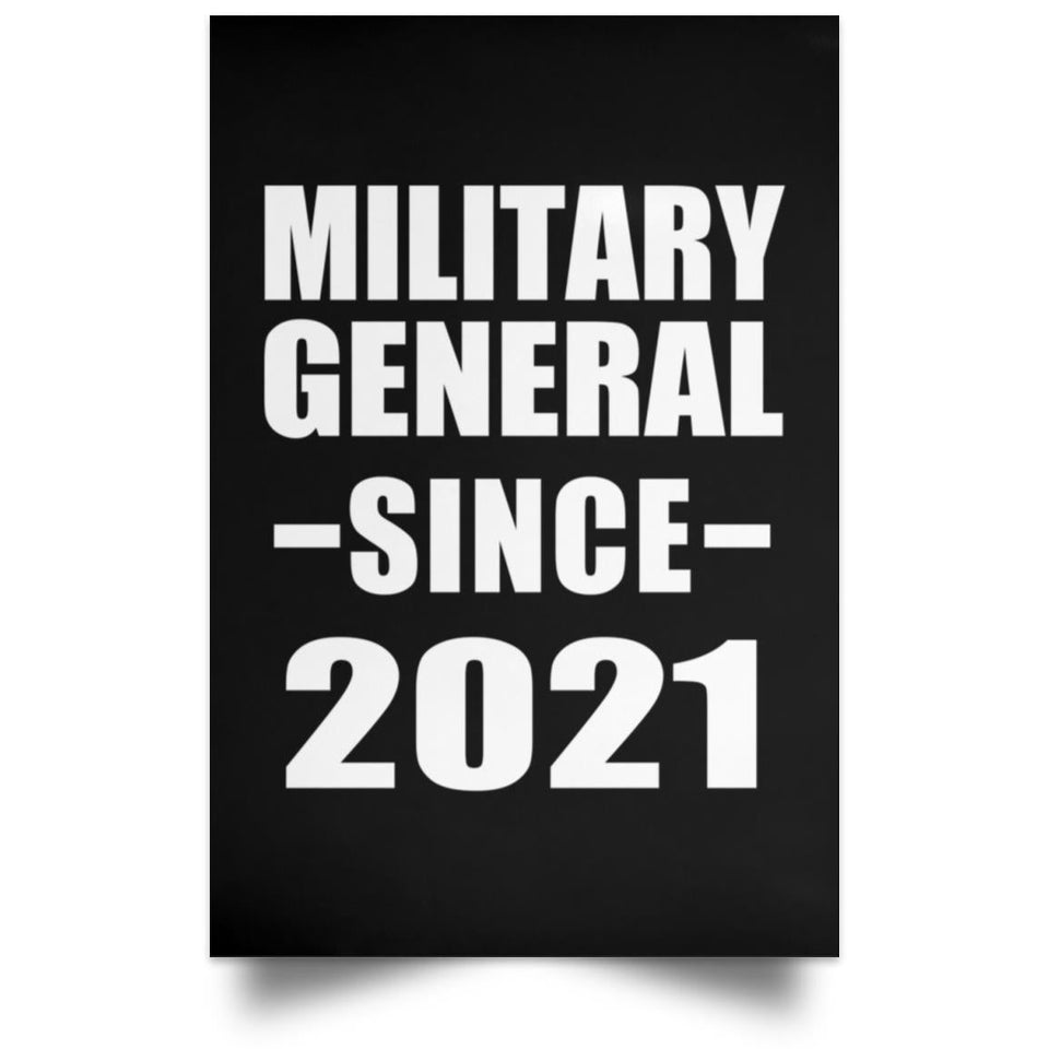 Military General Since 2021 - Poster Portrait