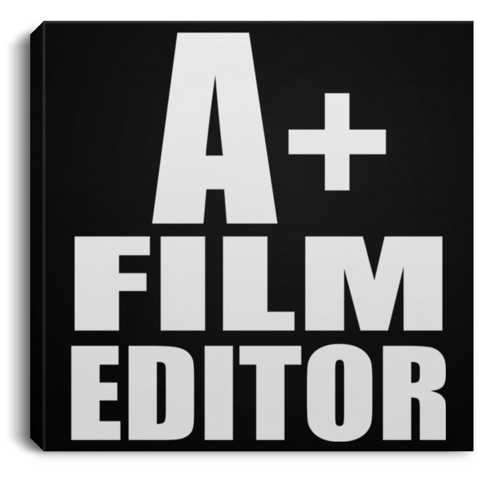 A+ Film Editor - Canvas Square