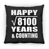 Happy 90th Anniversary Square Root of 8100 Years & Counting - Throw Pillow Black