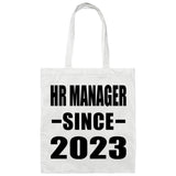 HR Manager Since 2023 - Tote Bag White