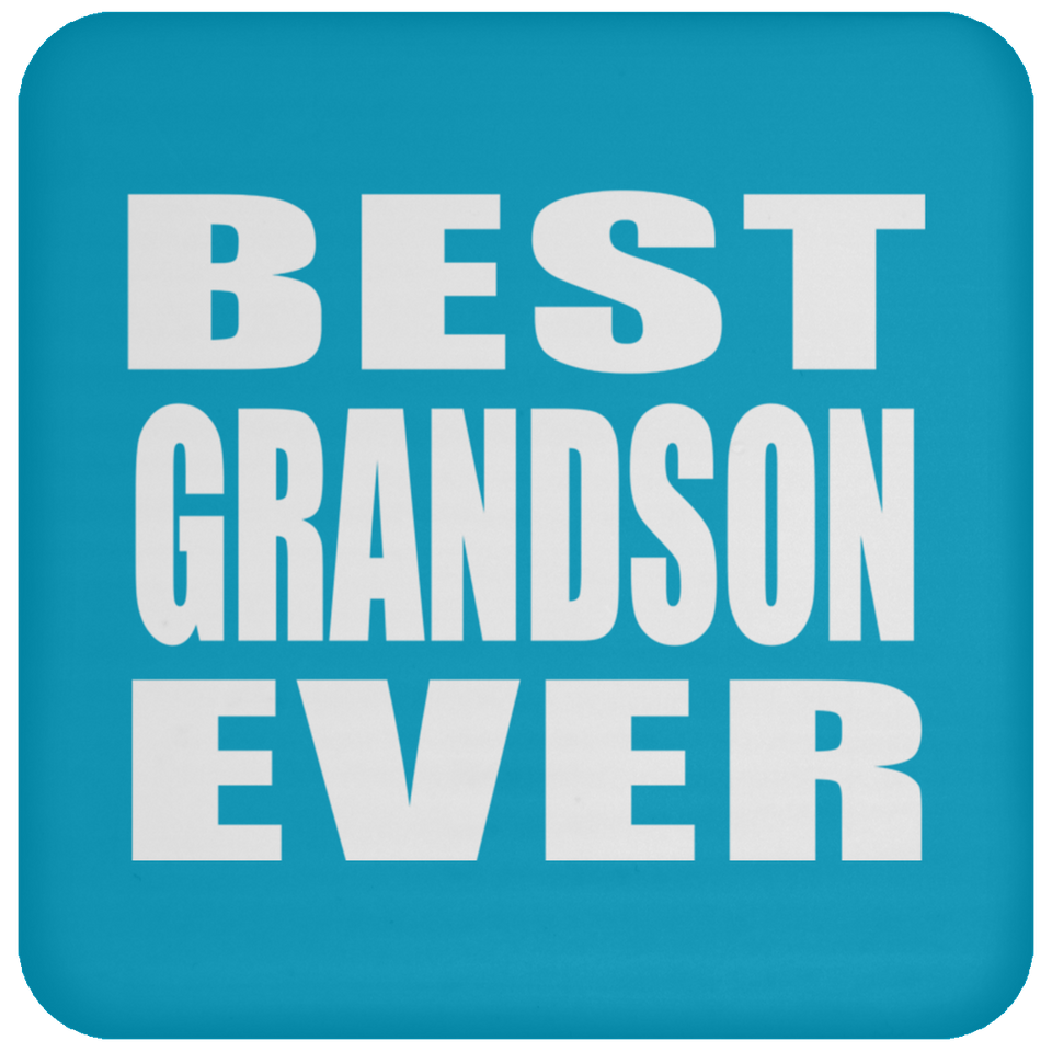 Best Grandson Ever - Drink Coaster