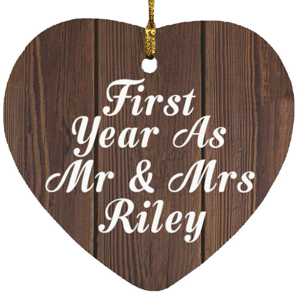First Year As Mr & Mrs Riley - Heart Ornament D