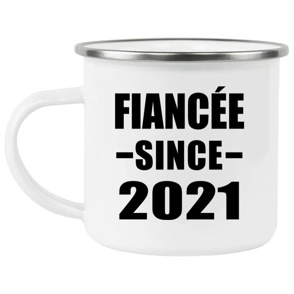 Fiancee Since 2021 - 12oz Camping Mug