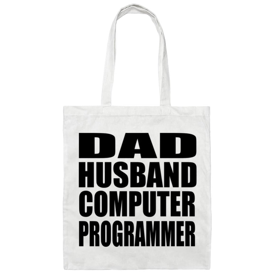 Dad Husband Computer Programmer - Tote Bag White